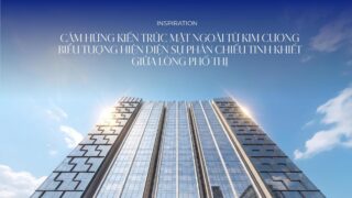 Kiến trúc độc bản D’. Diamant Bleu Việt Hưng
